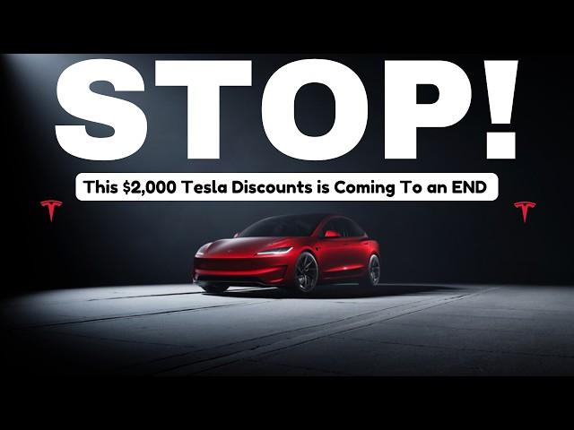 This $2,000 Tesla Discount is Coming To an END