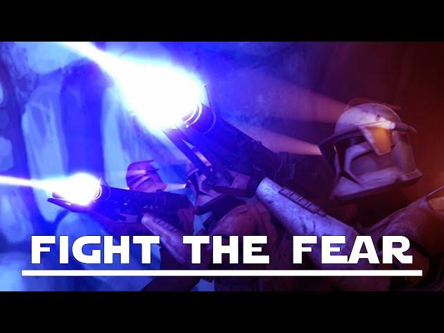 Star Wars AMV - Fight The Fear