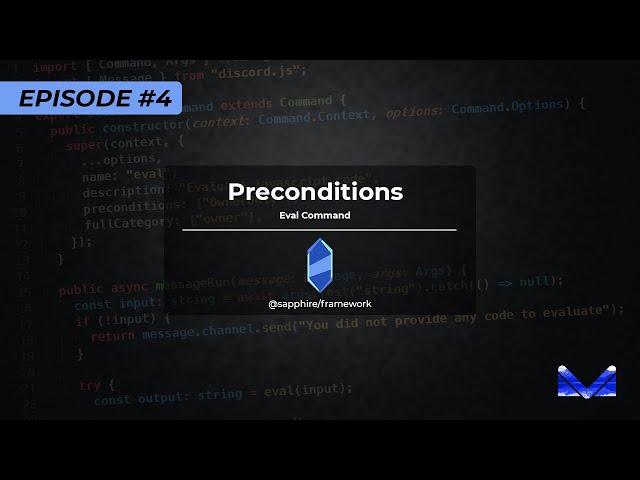 [E4] Discord Bot Tutorial (Preconditions & Eval Command)