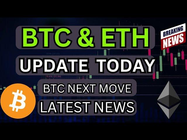 BTC & ETH Big Updates Today - BTC Next Move Today - Latest Crypto News In Hindi