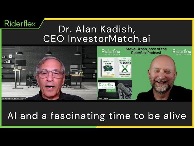 Dr. Alan Kadish: AI and a fascinating time | Riderflex Podcast