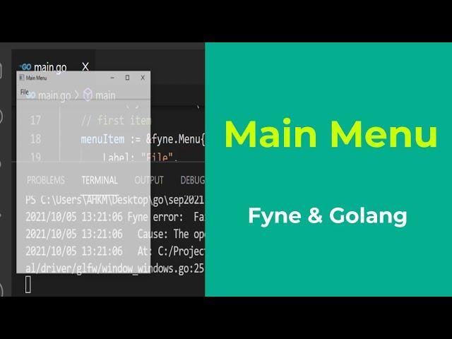 Main Menu - Fyne GUI Golang tutorial 34