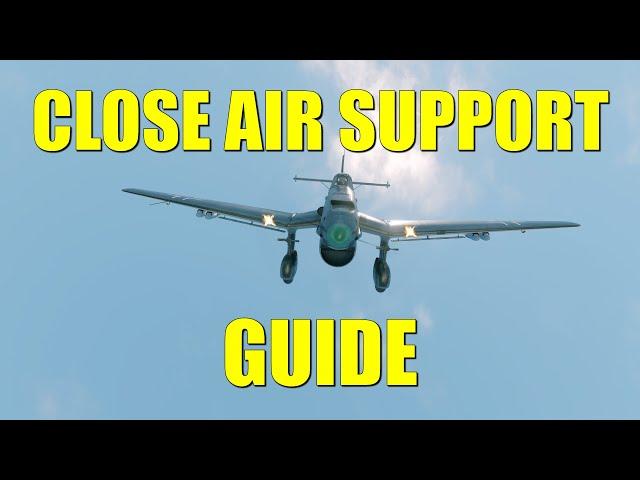 Enlisted Close Air Support Guide | Enlisted Plane Guide