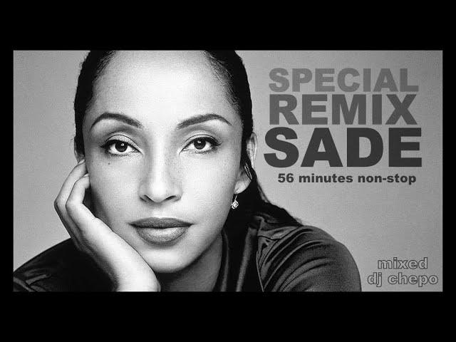 SPECIAL REMIX SADE by DJ CHEPO