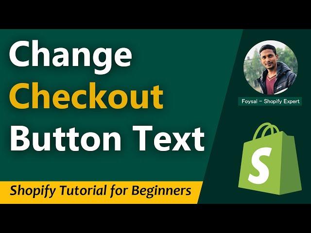 How To Change Checkout Button Text In Shopify  Easy and Fast