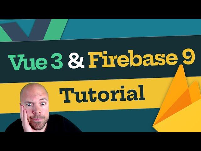 Vue 3 & Firebase 9 Tutorial (Cloud Firestore)