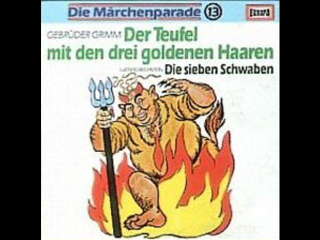 Der Teufel mit den drei goldenen Haaren - Hörspiel - Märchen - EUROPA