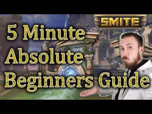 Absolute Beginners Guide to Smite in under 5 minutes