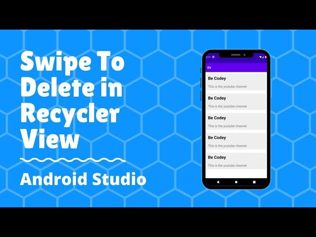 Swipe to delete item from recycler view in Android Studio.