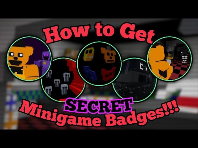 How to Get the Secret Minigame Badges!!! | FNaF RP: Tribute | Roblox