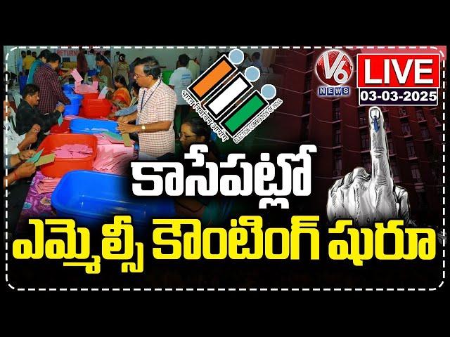 LIVE : Counting For 3 MLC Seats To Begin Today | V6 News