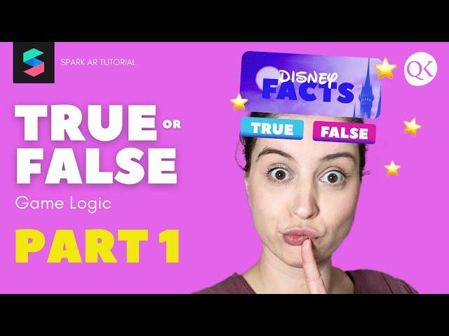 Spark AR 'True or False' Game Logic Beginner-Tutorial