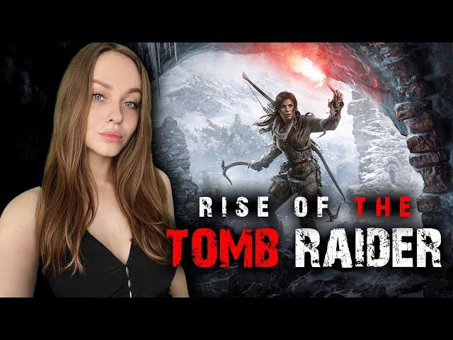 ФИНАЛ RISE OF THE TOMB RAIDER ПРОХОЖДЕНИЕ СТРИМ #6