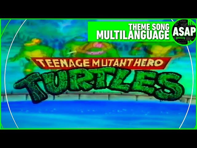 TMNT (1987) Theme Song | Multilanguage (Requested)