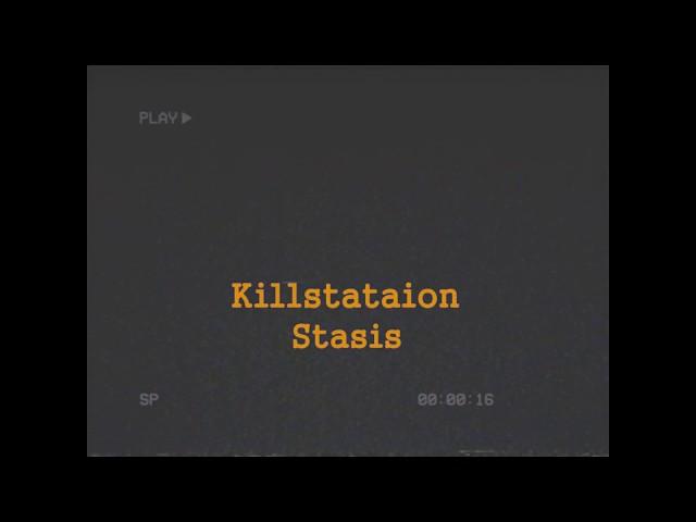 Killstation - Stasis (перевод на русский) [rus subtitles]