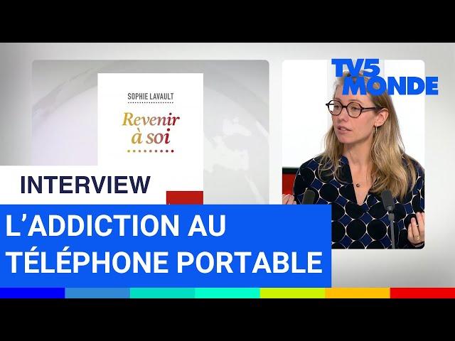 Comment le téléphone nous déconnecte-t-il de notre humanité ? | Sophie Lavault