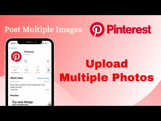 How to Upload Multiple Photos on Pinterest