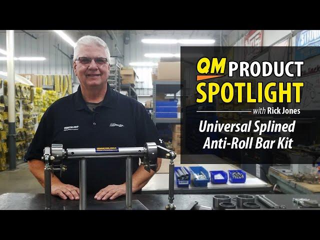 Product Spotlight: Quarter-Max Universal Splined Anti-Roll Bar Kits