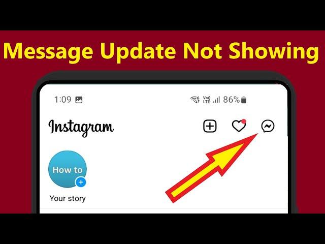 Fix Instagram Messenger Update Not Showing Instagram Message Icon Missing!! - Howtosolveit