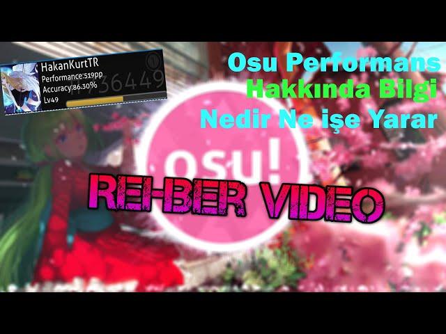 Osu Performans Nedir Ne işe yarar ? Nasıl Yükseltebiliriz Soru & Cevap Türkçe Rehber