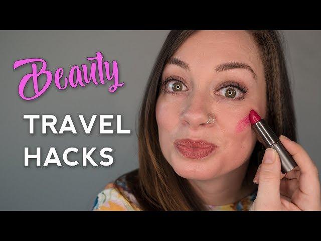 24 Beauty Travel Hacks YOU NEED TO KNOW