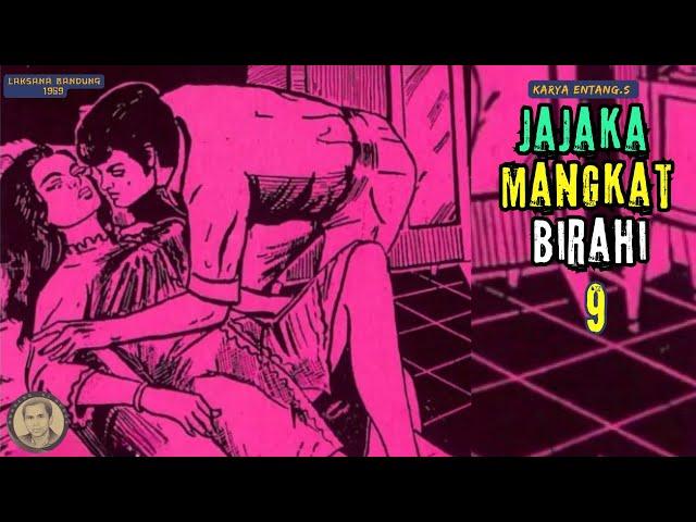 JAJAKA MANGKAT BIRAHI BAGIAN KA 9