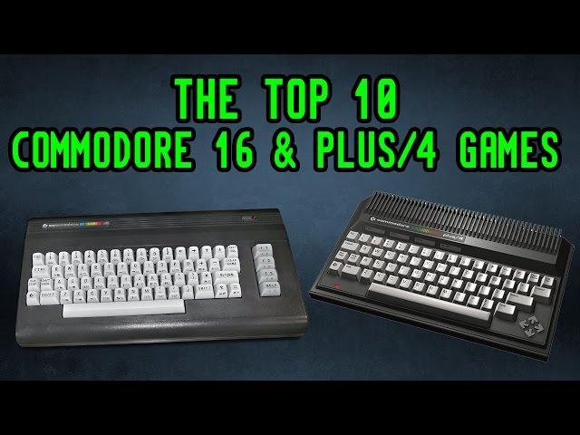 Top 10 Commodore 16 and Plus/4 Games