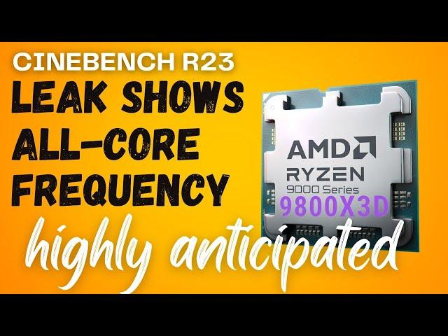 AMD Ryzen 7 9800X3D Cinebench R23 leak shows all core frequency #pcbuild #gamingpc #gaming