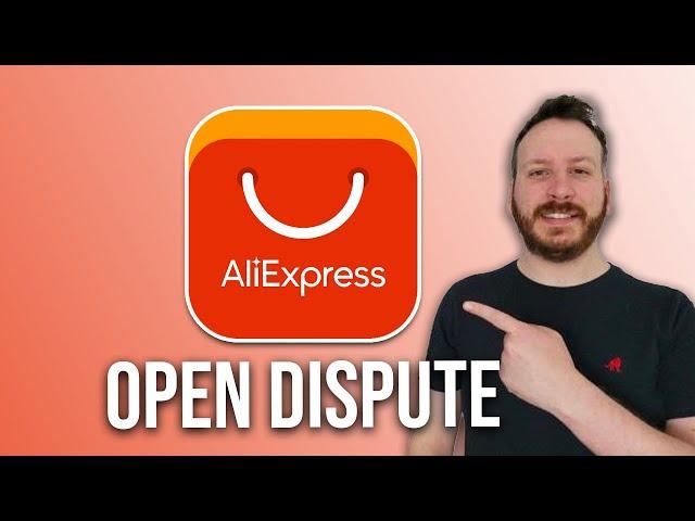 How To Open Dispute On Aliexpress App 2024