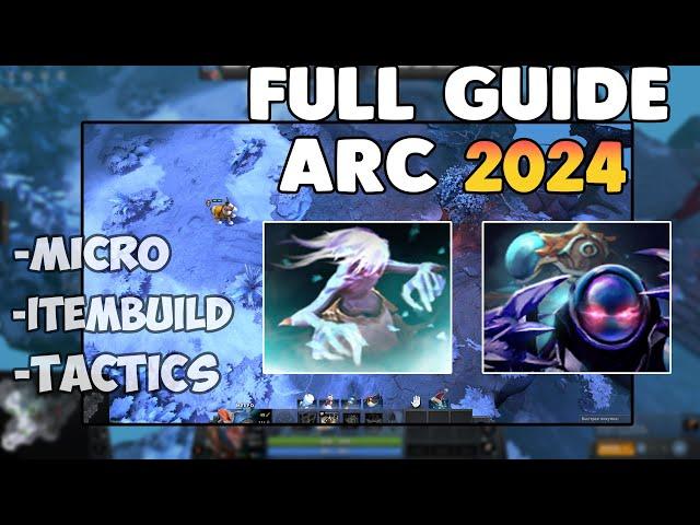 How to start playing Arc Warden in 2024 | Arc Warden dota 2 full guide