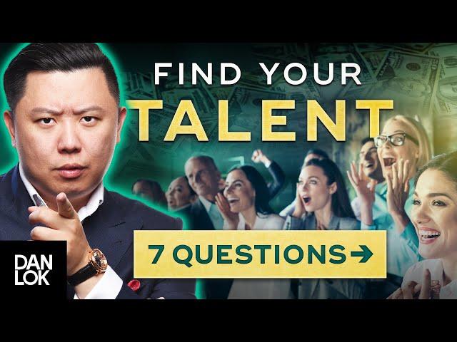 7 Questions That'll Help You Discover Your Unique Talent