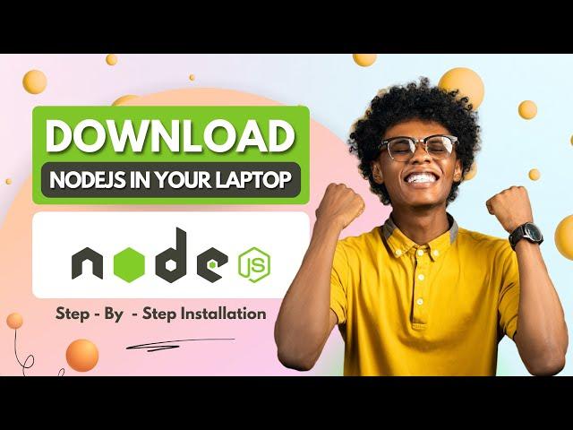 How to Download and Install Nodejs on Windows 10/11 | Installing Nodejs on Windows 10/11 | TechLoons