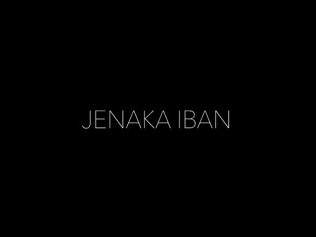 IBAN JENAKA VIRAL 2018 | Cerita Nginti Suba