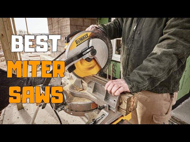 Best Miter Saws in 2020 - Top 6 Miter Saw Picks