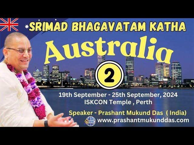 Srimad Bhagvat Katha (Australia Day - 2) || Prashant Mukund Prabhu || Kunti Stuti and Life History