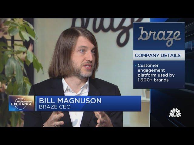 Braze CEO Bill Magnuson on state of global software and cloud demand