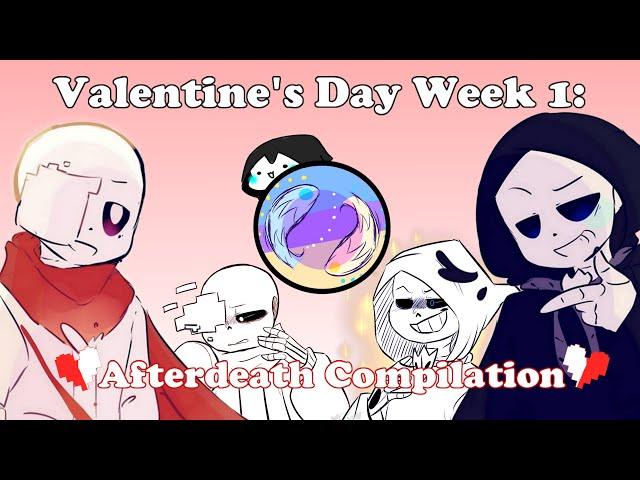 Valentine's Day Week 1│Afterdeath Compilation