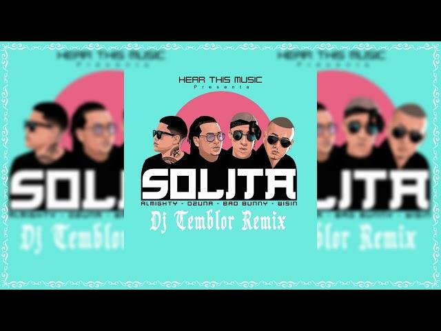 SOLITA   DJ TEMBLOR REMIX