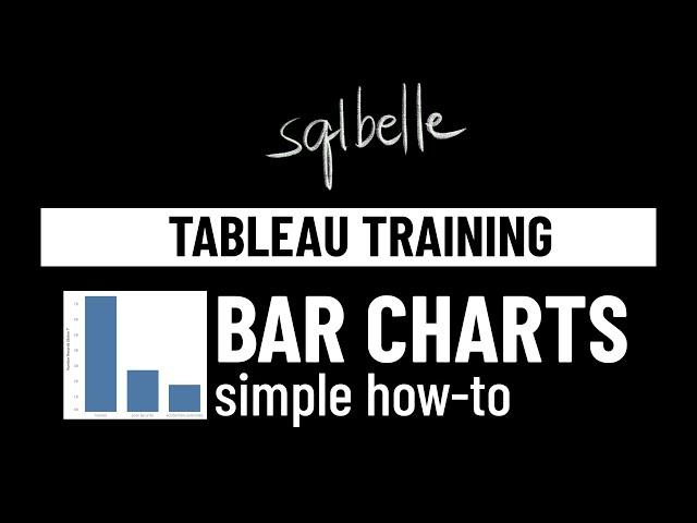 Tableau Bar Chart Tutorial for Beginners | Learning Tableau | sqlbelle