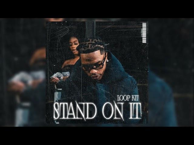 FREE Lil Baby Loop Kit - Stand On It (Lil Baby, 4PF, Lil Durk, Dark, Pain, Melodic Loop Kit 2024)