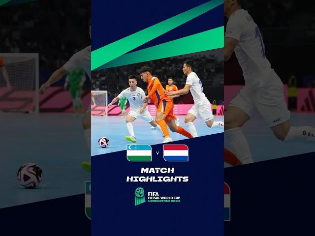 HIGHLIGHTS: Uzbekistan vs Netherlands Futsal World Cup