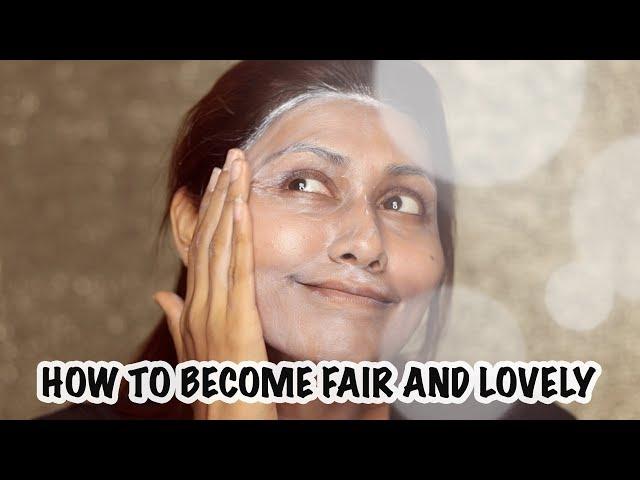 HOW TO BECOME FAIR AND LOVELY | THE ULTIMATE FAIRNESS SOLUTION | Bosslady Shruti