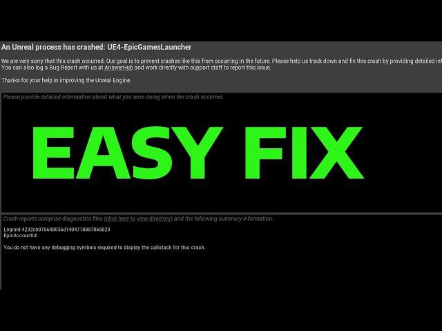 How To Fix an Unreal Process Has Crashed UE4 in Epic Games Launcher