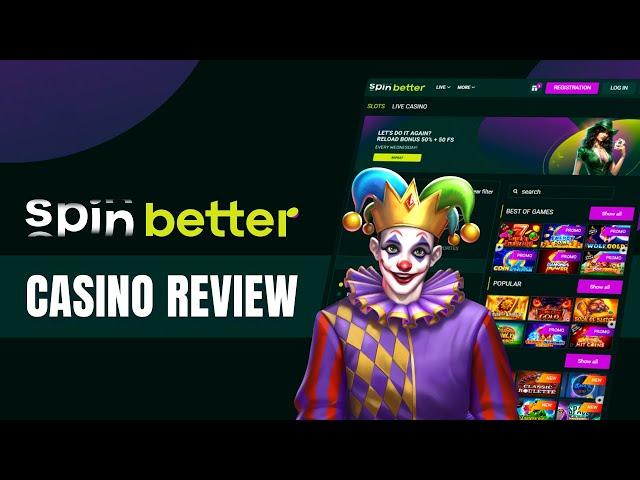 SpinBetter Casino Review - It's definitely worth playing here!