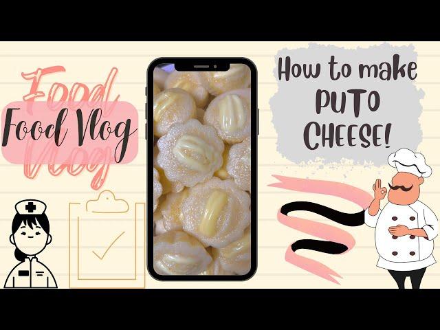 Food Vlog 01: How to Make Delicious Puto Cheese