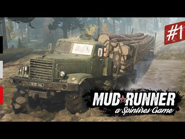 EFSANE GERİ DÖNDÜ! Spintires: MudRunner İlk İzlenimler - 1. Bölüm