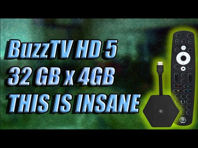 BuzzTV HD5 32GB 4GB THIS IS INSANE