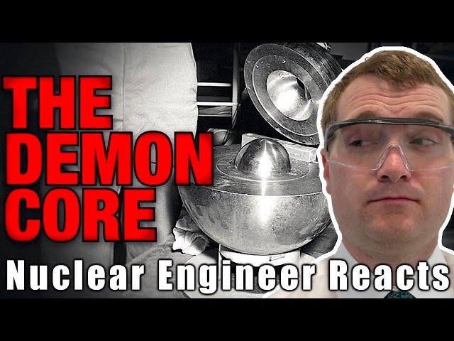 Nuclear Engineer Reacts to Kyle Hill "DEMON CORE - The True Story"