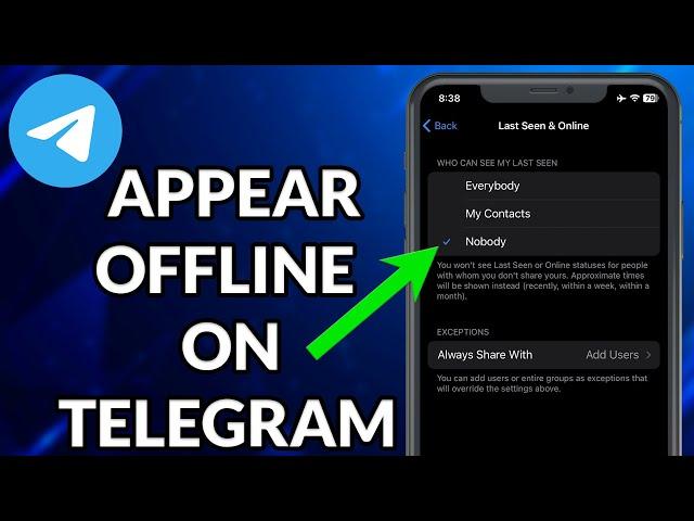 How To Appear Offline On Telegram iPhone