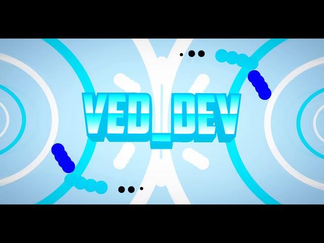 VED_DEV Intro